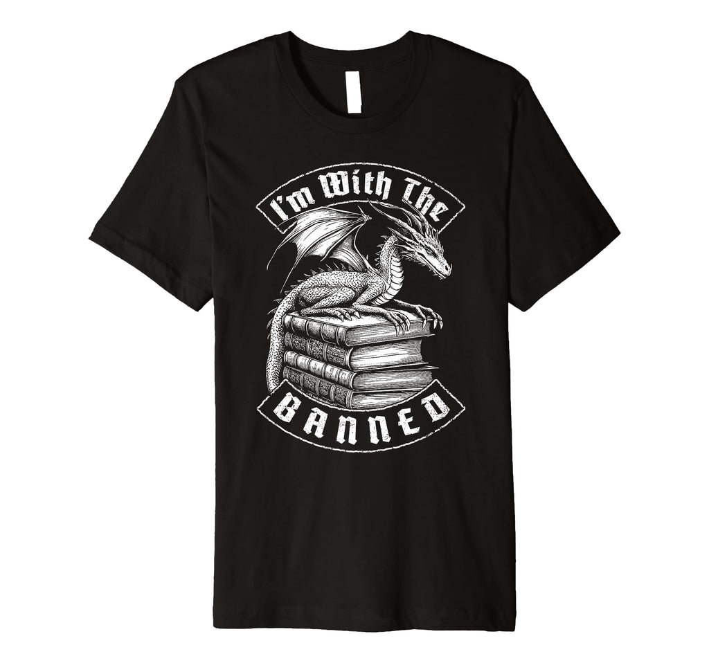 Im Banned Books Funny Book Dragon T-Shirt - Unique Graphic for Adults - T-Shirt, Sweatshirt, Hoodie