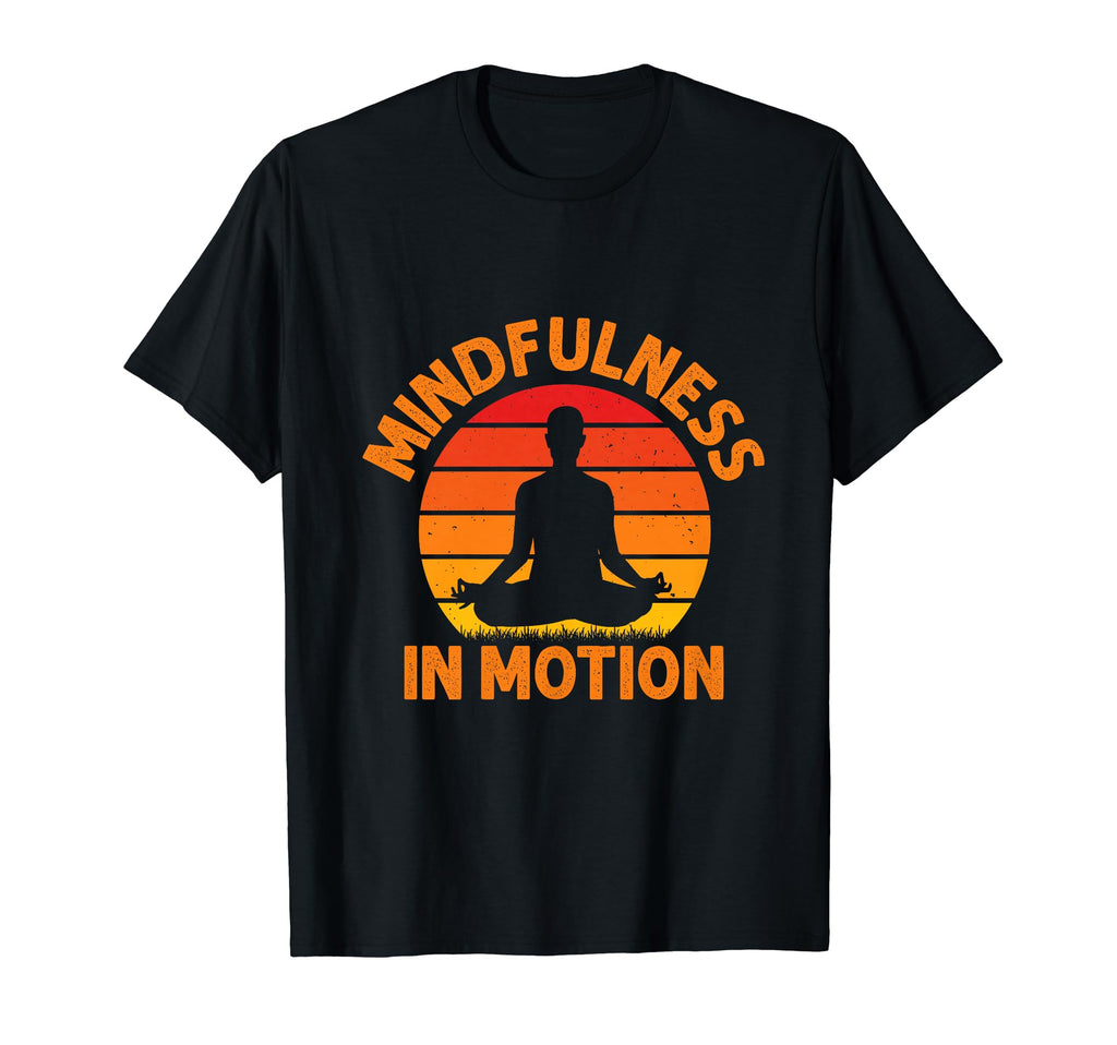Mindfulness Motion Meditation T-Shirt - Custom Art Print Unisex - T-Shirt, Sweatshirt, Hoodie
