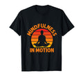 Mindfulness Motion Meditation T-Shirt - Custom Art Print Unisex - T-Shirt, Sweatshirt, Hoodie