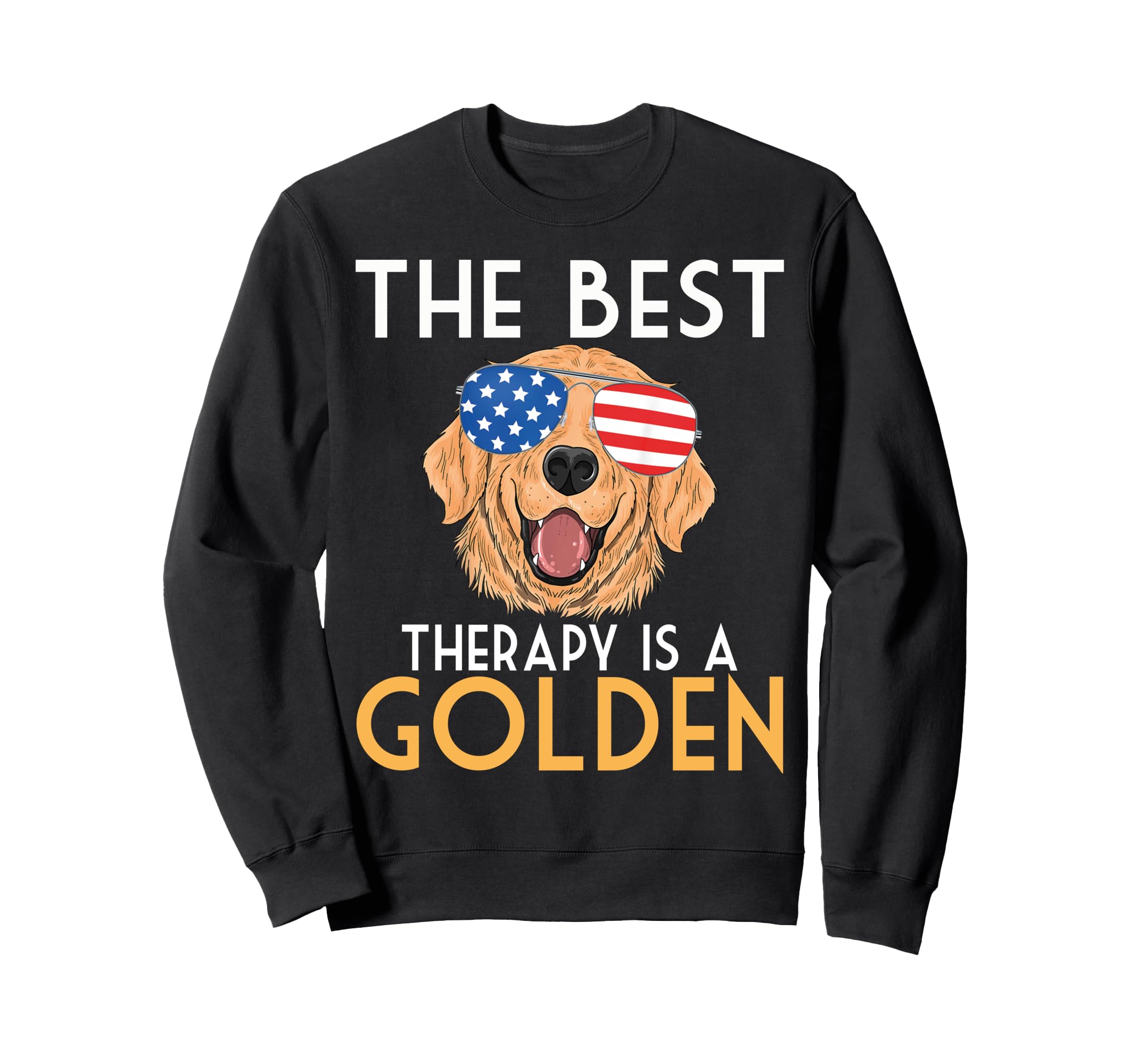Best Therapy Is Golden Retriever Sweatshirt - Trendy Graphic for Adults - T-Shirt, Sweatshirt, Hoodie