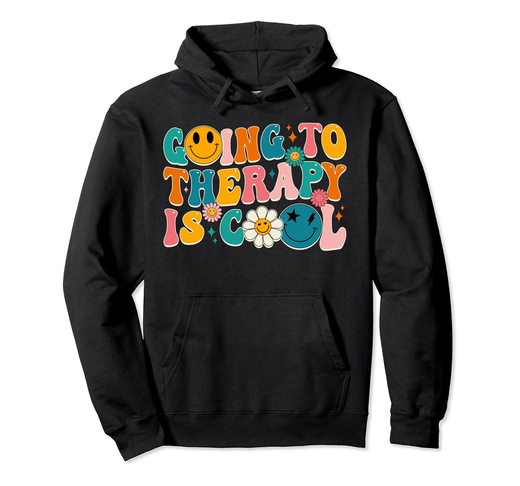 Groovy Therapy Is Mental Health Matters Hoodie - Streetwear Style Unisex - T-Shirt, Sweatshirt, Hoodie