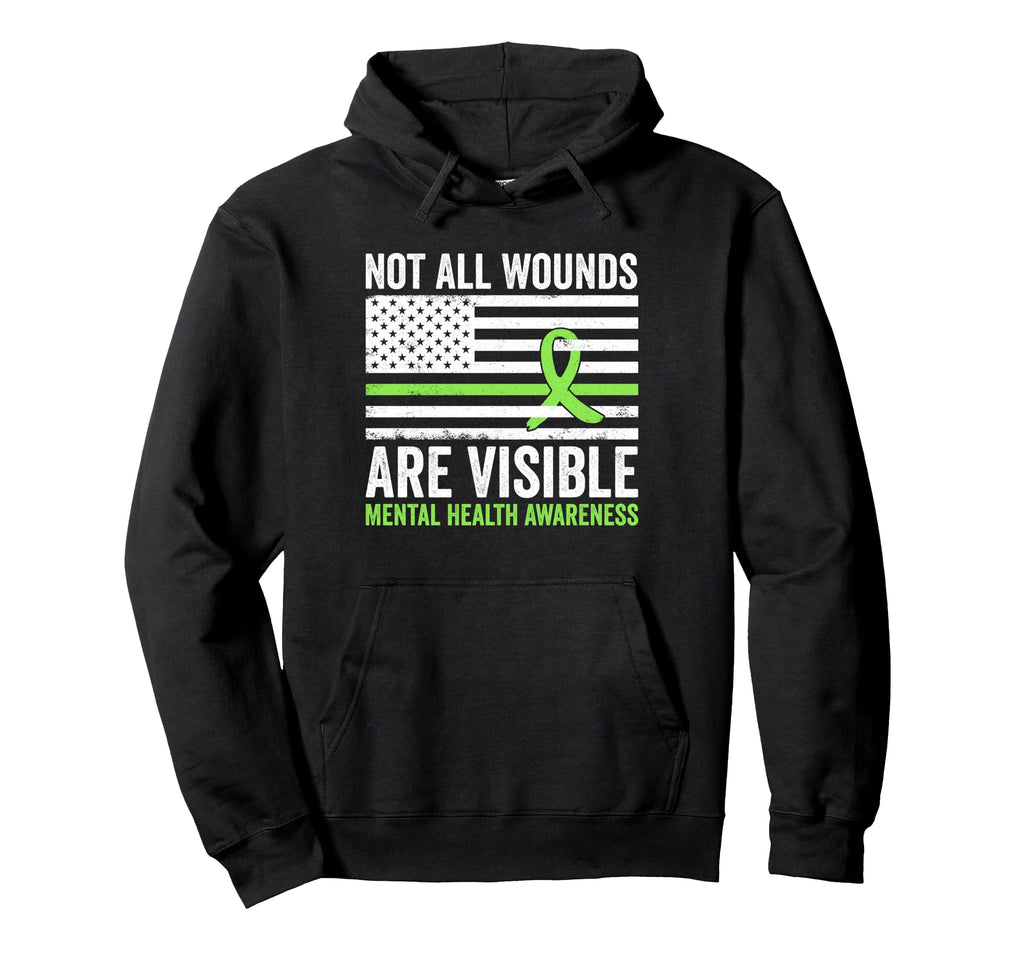 Not All Wounds Are Visible Mental Hoodie - Streetwear Style Men Women - T-Shirt, Sweatshirt, Hoodie