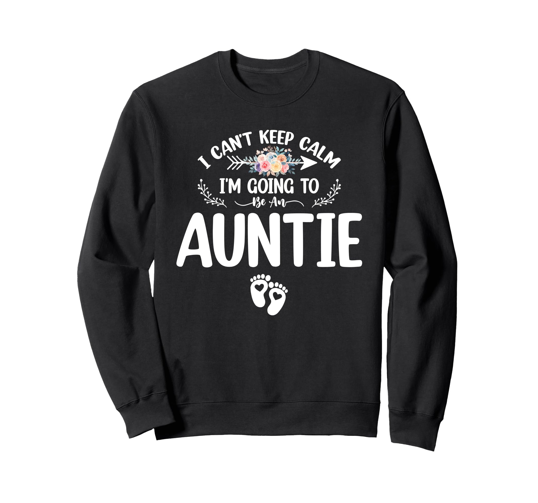 Pregnancy I Cant Keep Calm Im Sweatshirt - Novelty Apparel for Adults - T-Shirt, Sweatshirt, Hoodie