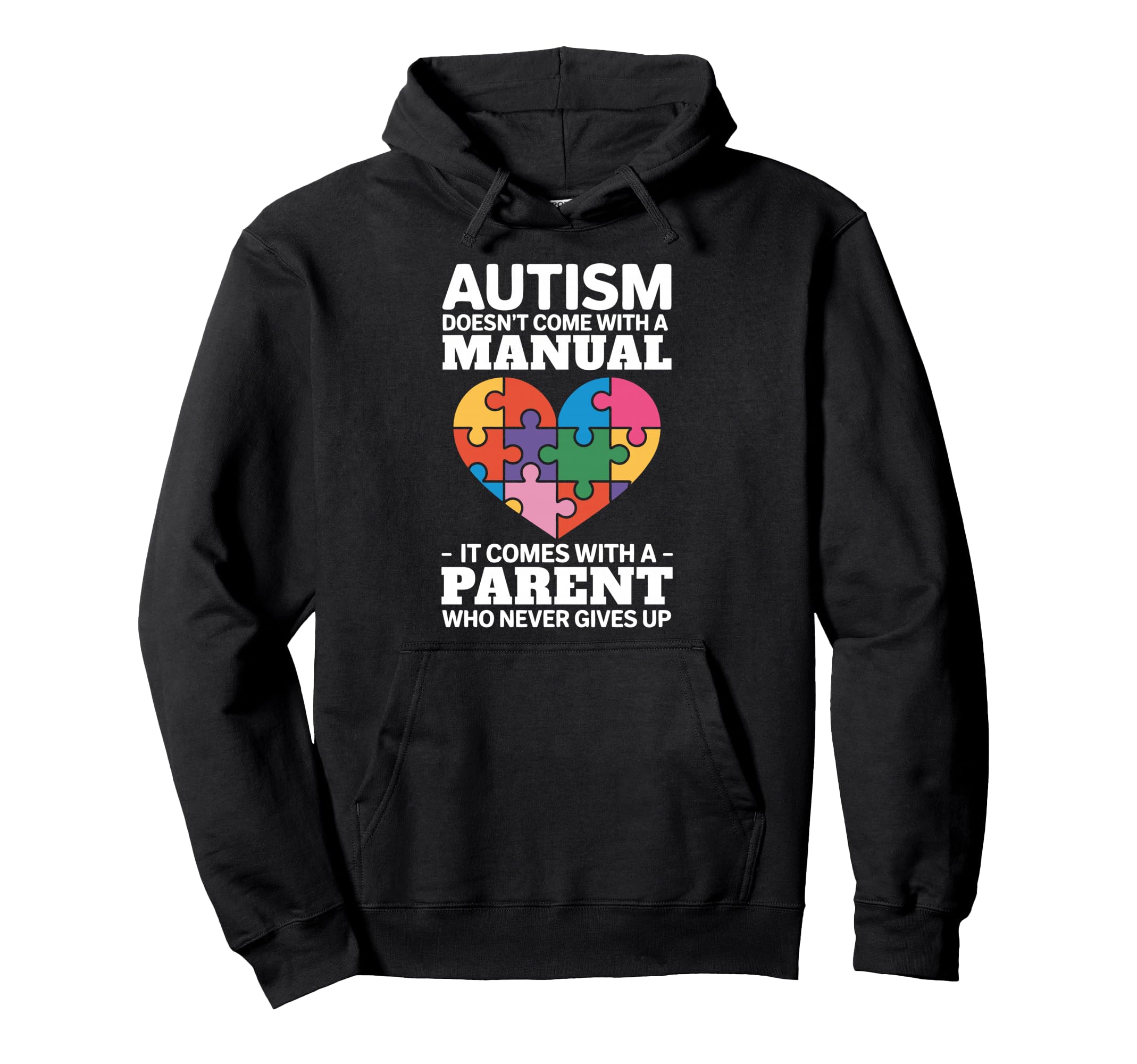 Autism Mom Dad Autistic Child Family Hoodie - Streetwear Style Men Women - T-Shirt, Sweatshirt, Hoodie