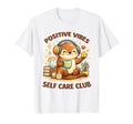 Positive Vibes Self Care Club Otter T-Shirt - Minimalist Print Men Women - T-Shirt, Sweatshirt, Hoodie