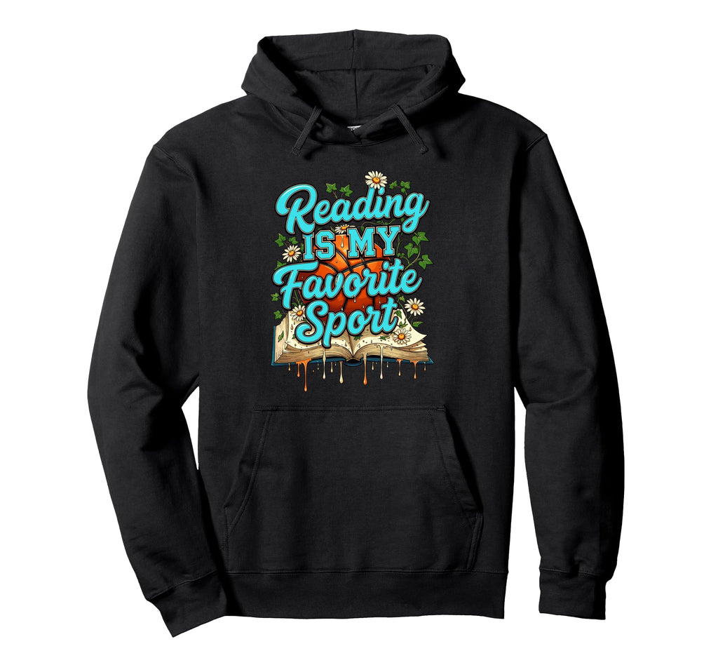 Reading Is My Favorite Sport Funny Hoodie - Minimalist Print Unisex - T-Shirt, Sweatshirt, Hoodie