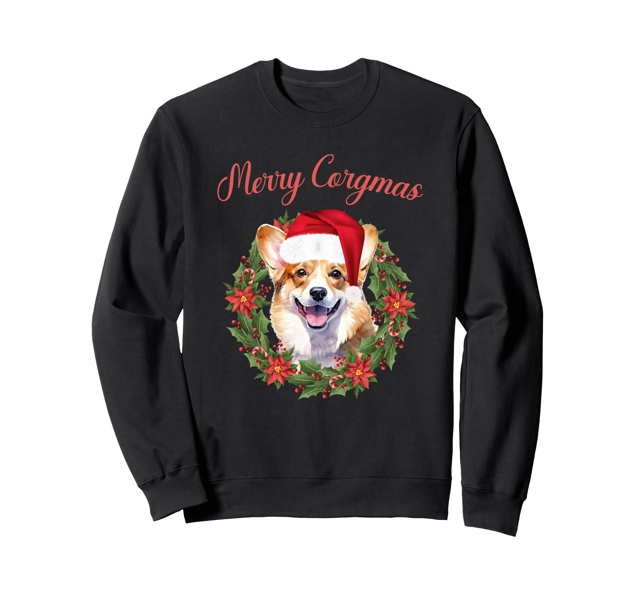 Merry Corgmas Corgi Santa Hat Dog Sweatshirt - Trendy Graphic Unisex - T-Shirt, Sweatshirt, Hoodie