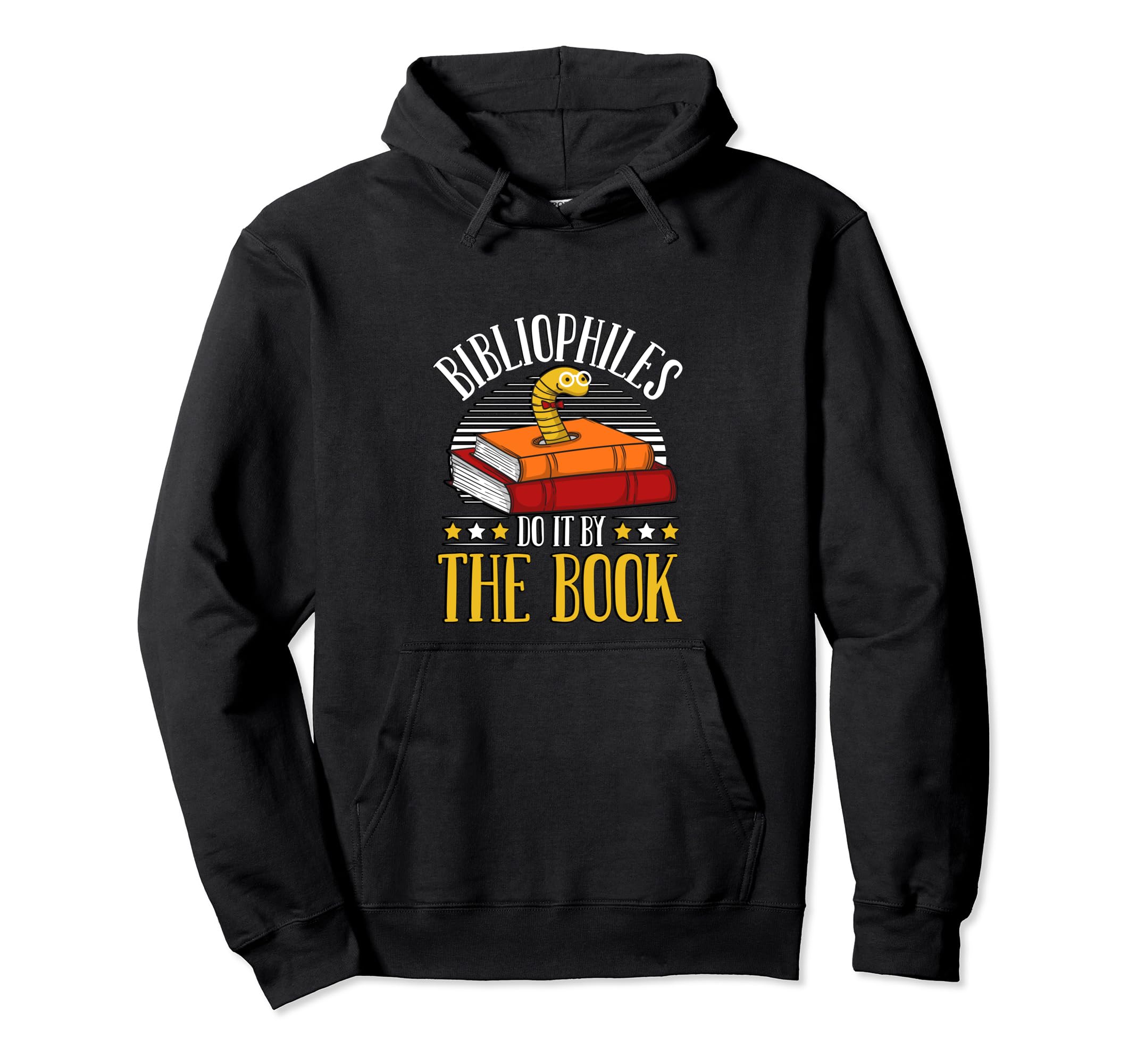 Bibliophiles Do It Book Literature Library Hoodie - Trendy Graphic Unisex - T-Shirt, Sweatshirt, Hoodie