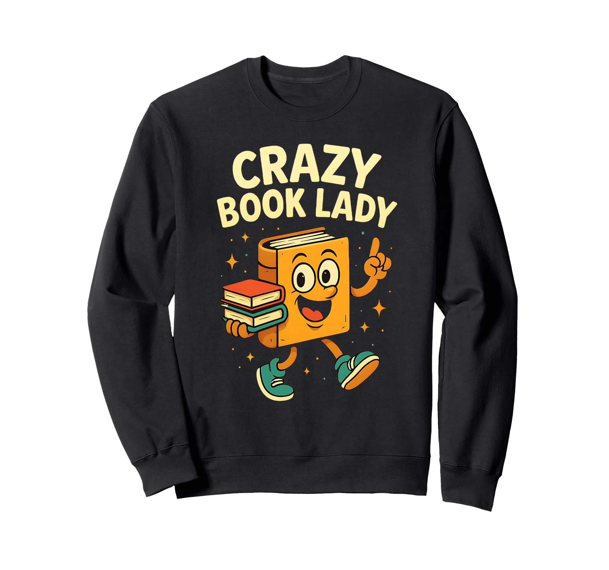 Funny Librarian Book Reader Collector Sweatshirt - Novelty Apparel Unisex - T-Shirt, Sweatshirt, Hoodie