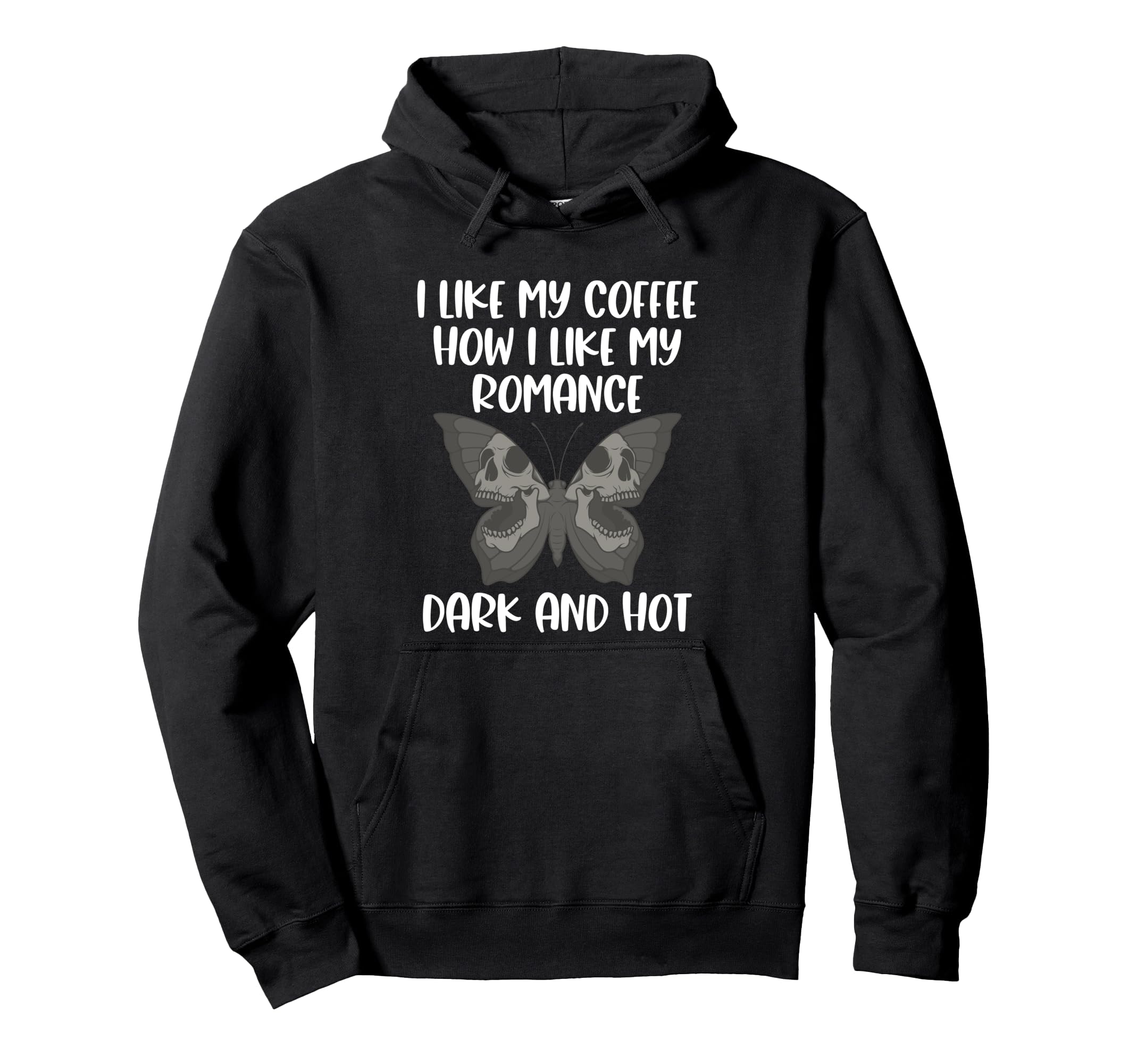 Dark Romance Book Coffee Lover Smutty Hoodie - Streetwear Style Men Women - T-Shirt, Sweatshirt, Hoodie
