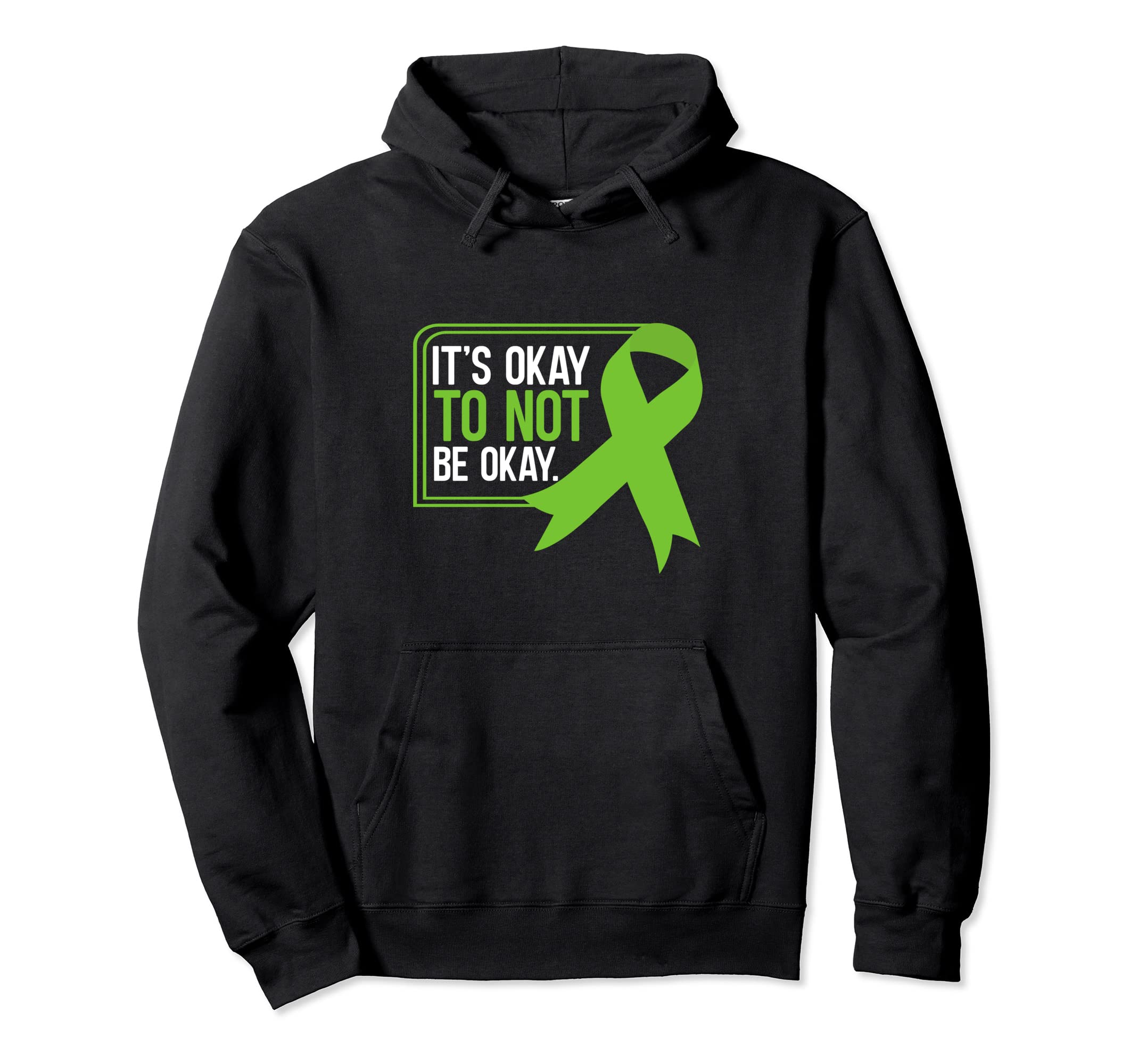 Its Okay To Not Be Okay Mental Health Hoodie - Casual Everyday Wear Unisex - T-Shirt, Sweatshirt, Hoodie