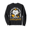 School Guidance Counselor Sweatshirt - Streetwear Style Men Women - T-Shirt, Sweatshirt, Hoodie