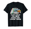 Thats What I Do I Read Books Reading T-Shirt - Trendy Graphic Men Women - T-Shirt, Sweatshirt, Hoodie