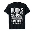 Books Original Handheld Device Book T-Shirt - Streetwear Style Unisex - T-Shirt, Sweatshirt, Hoodie
