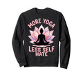 Self Care Yoga Student Yogi Hoodie - Casual Everyday Wear for Adults - T-Shirt, Sweatshirt, Hoodie