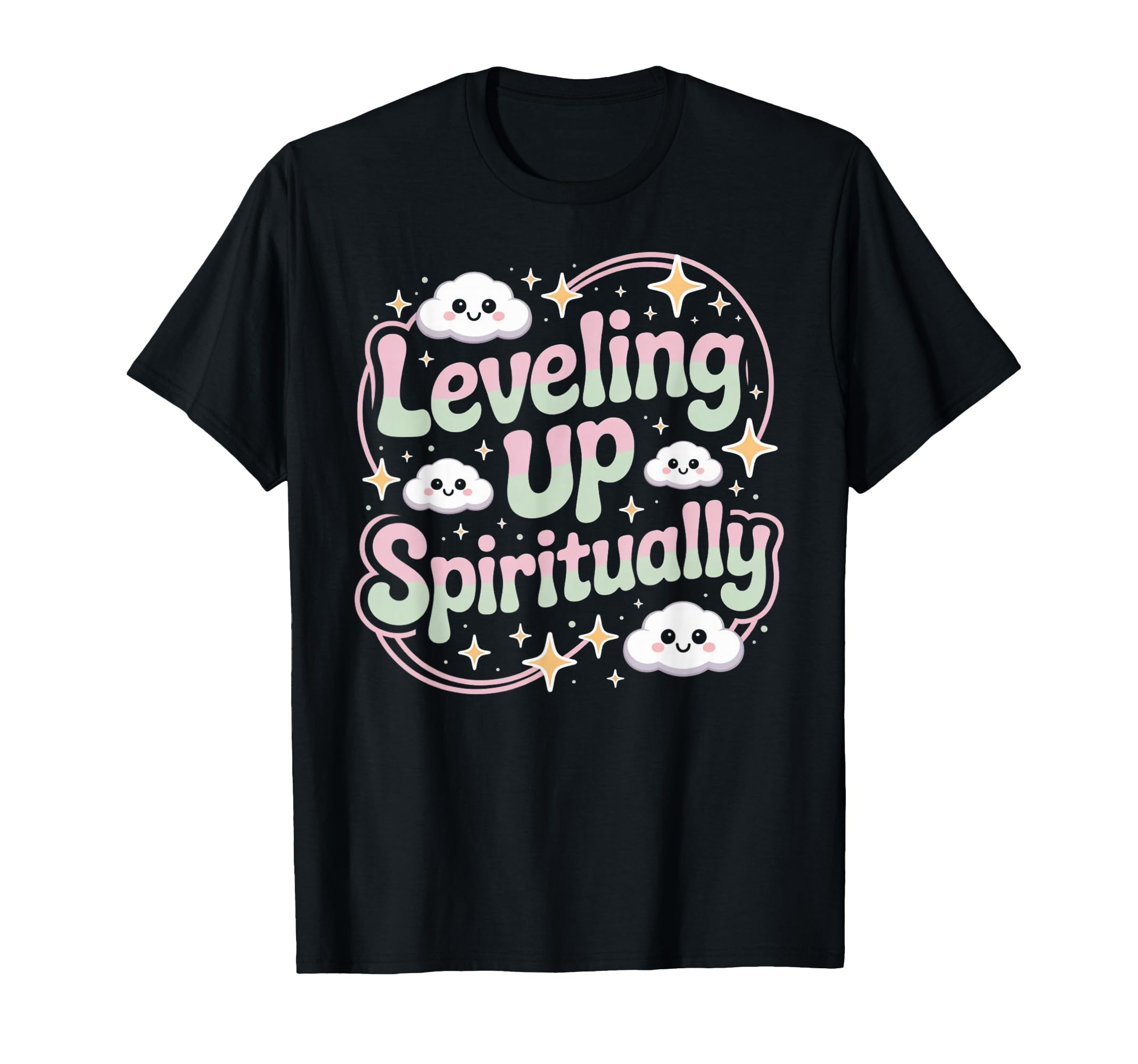 Leveling Up Spiritually Mindfulness T-Shirt - Aesthetic Graphic Men Women - T-Shirt, Sweatshirt, Hoodie