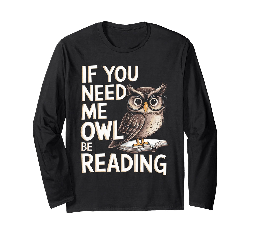 Reading Bibliophile Bookworm Sweatshirt - Fun Novelty Design Men Women - T-Shirt, Sweatshirt, Hoodie