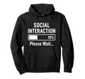 Social Battery Low Funny Introvert Hoodie - Minimalist Print Unisex - T-Shirt, Sweatshirt, Hoodie