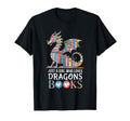 Just Who Loves Dragons And Books T-Shirt - Graphic Print Men Women - T-Shirt, Sweatshirt, Hoodie