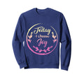 Today I Choose Joy Womens Sweatshirt - Novelty Apparel Men Women - T-Shirt, Sweatshirt, Hoodie