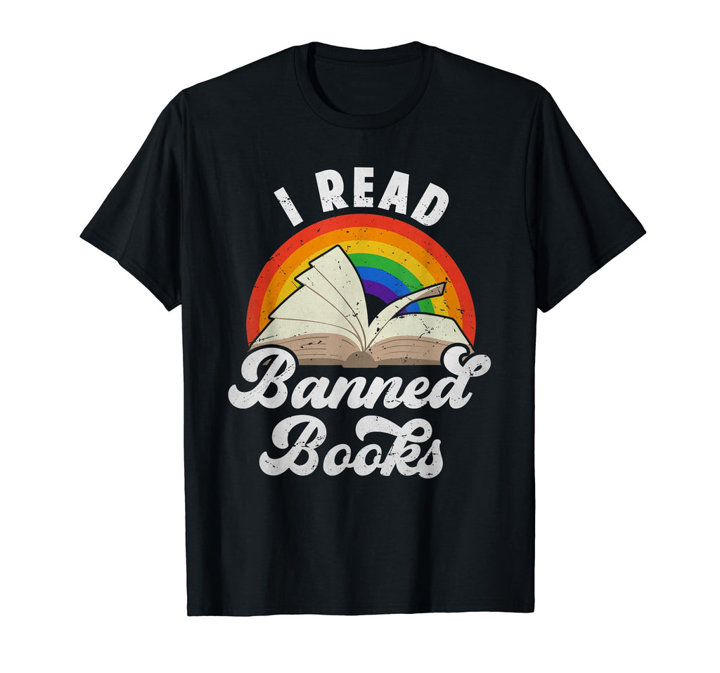 I Read Banned Books Literature Rainbow T-Shirt - Unique Graphic Unisex - T-Shirt, Sweatshirt, Hoodie