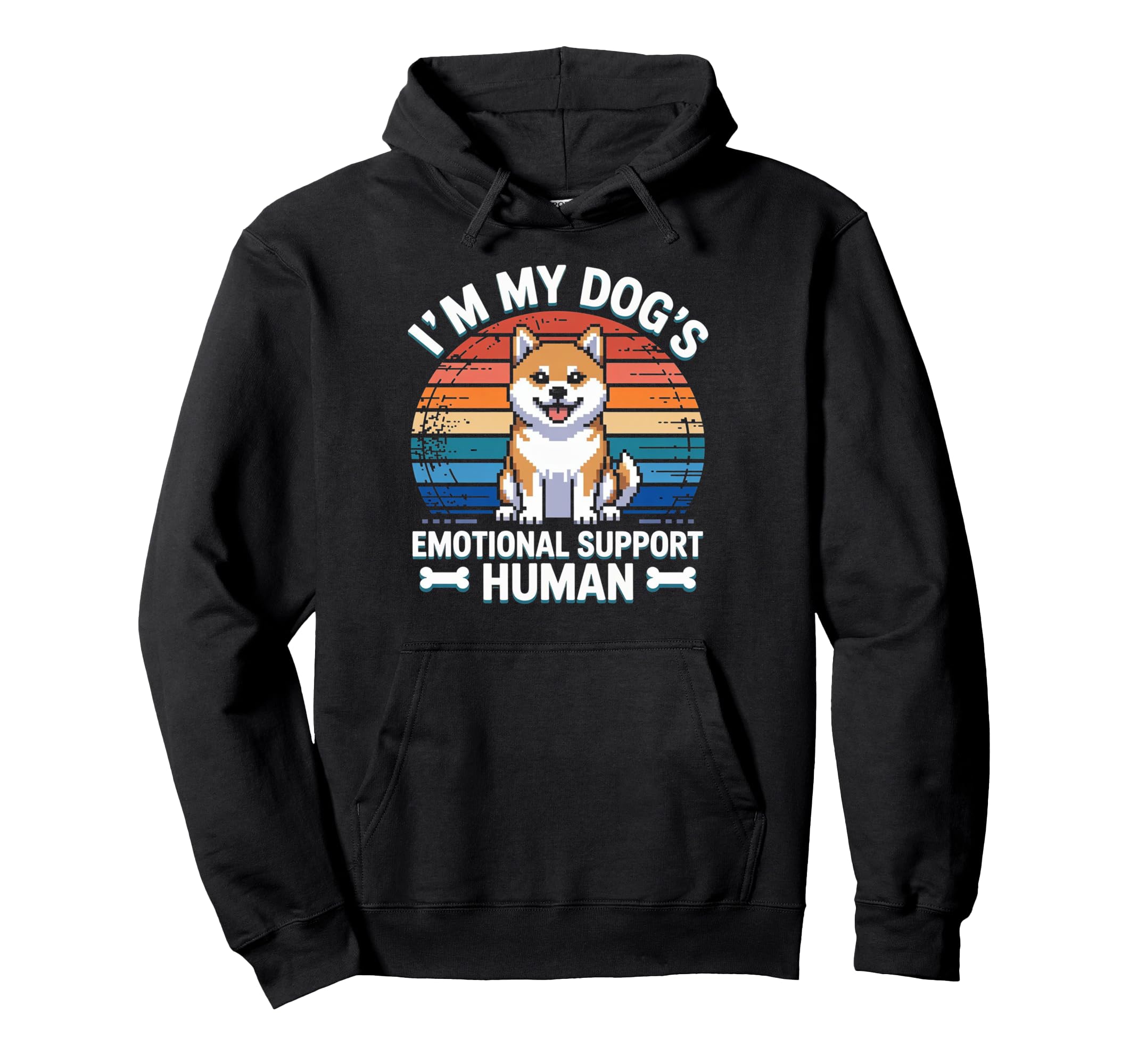 Im My Dogs Emotional Support Human Hoodie - Custom Art Print for Adults - T-Shirt, Sweatshirt, Hoodie