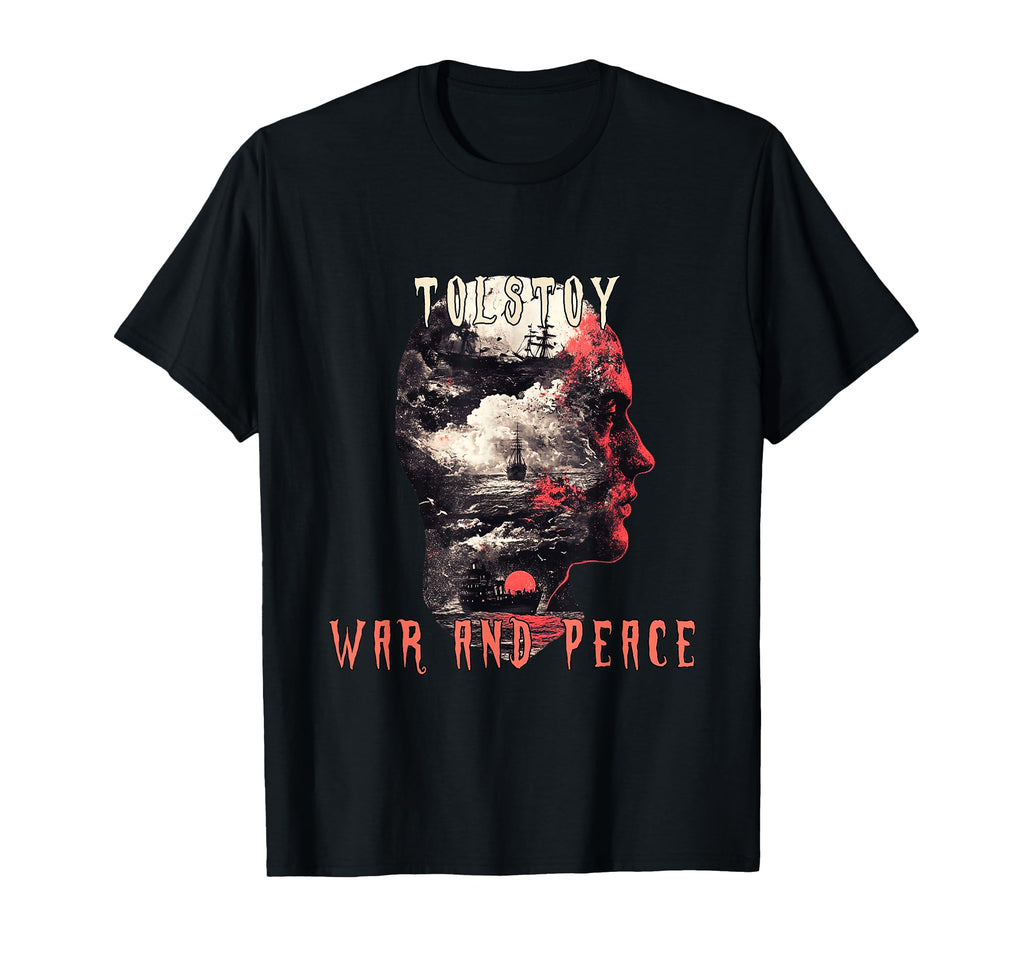 Leo Tolstoys War And Peace Tribute T-Shirt - Trendy Graphic Men Women - T-Shirt, Sweatshirt, Hoodie
