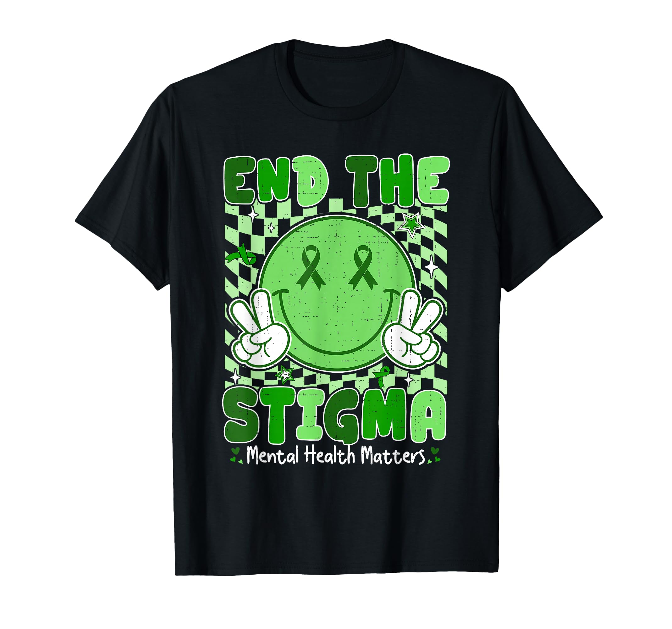 Mental Health Matters Awareness End T-Shirt - Trendy Graphic Men Women - T-Shirt, Sweatshirt, Hoodie