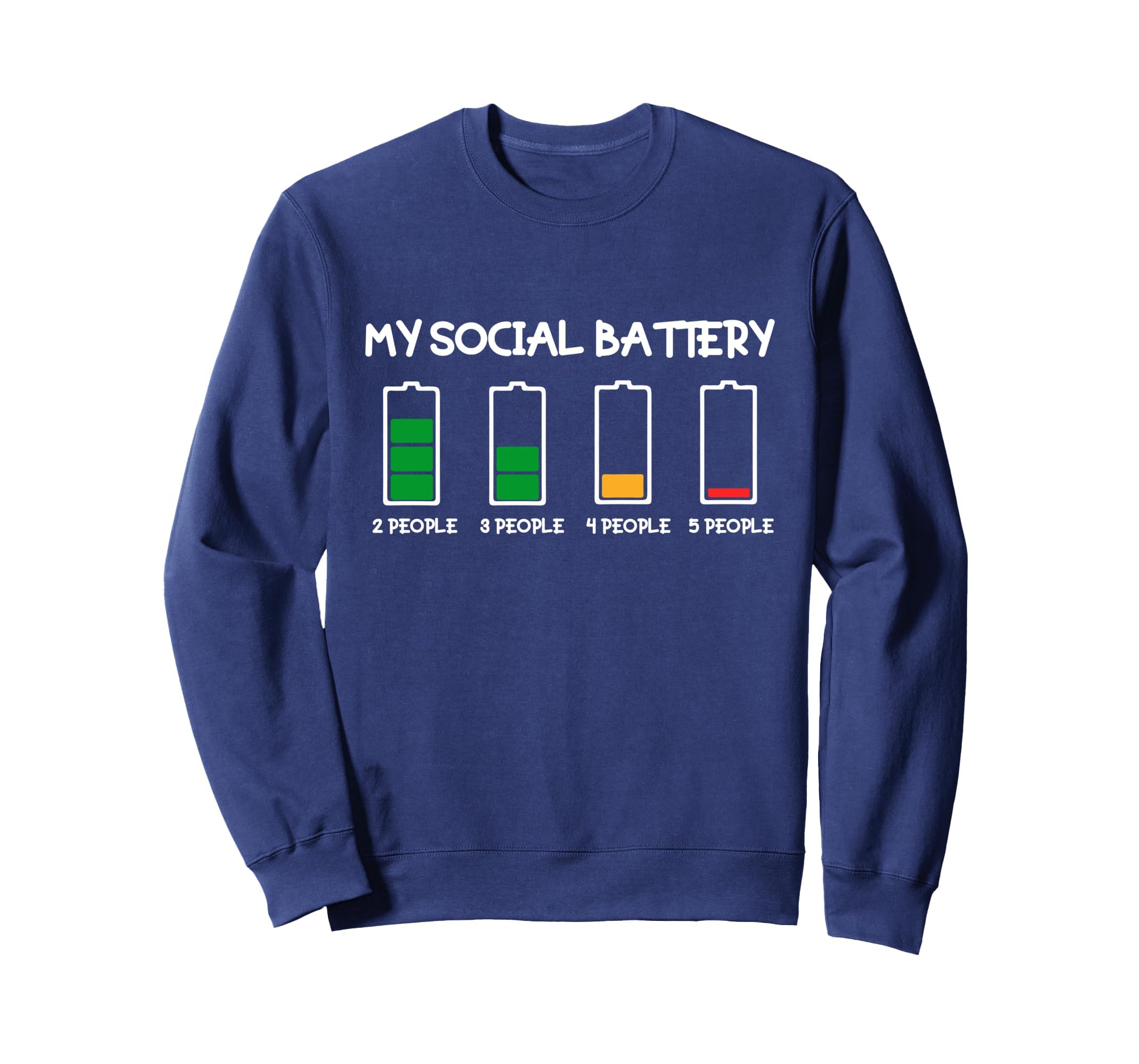 My Social Battery Introverts Sweatshirt - Aesthetic Graphic Men Women - T-Shirt, Sweatshirt, Hoodie