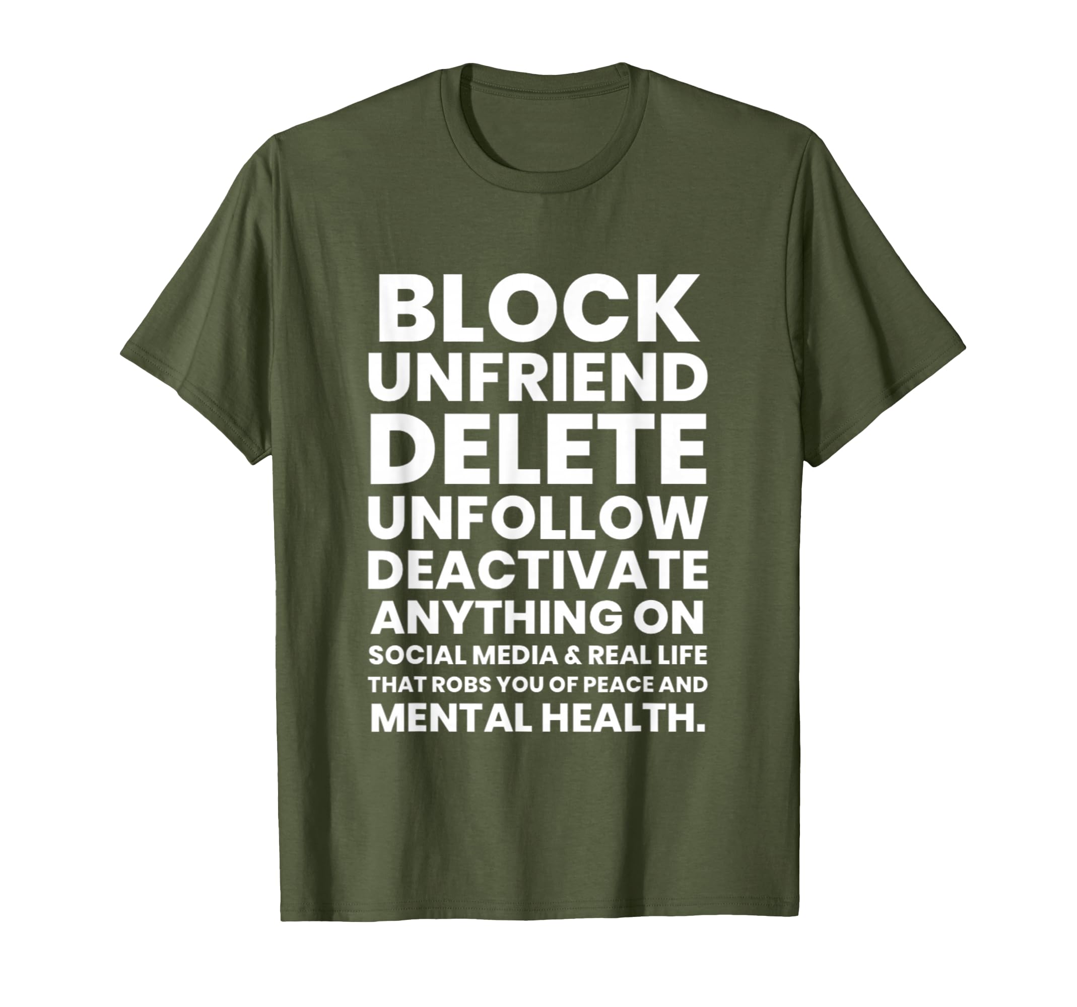 Block Unfriend Delete Unfollow Deactivate T-Shirt - Trendy Graphic Unisex - T-Shirt, Sweatshirt, Hoodie