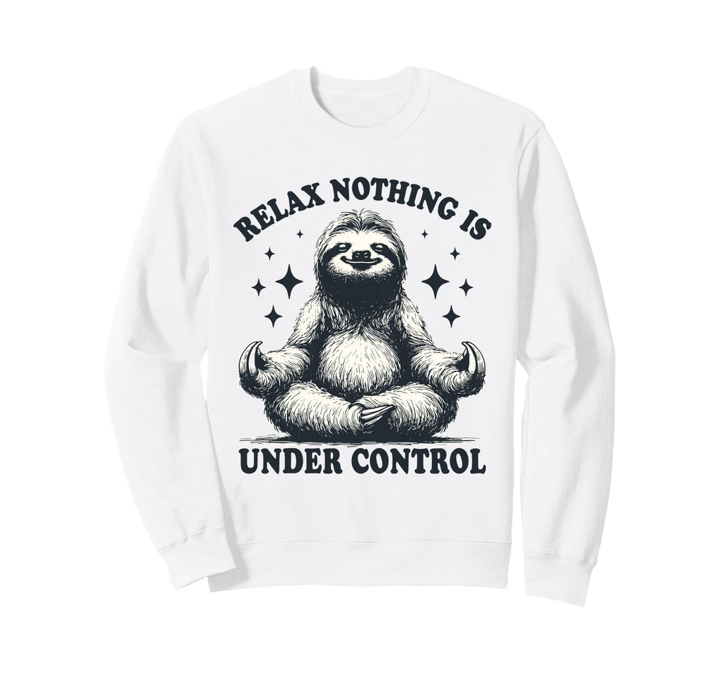 Relax Sloth Meditation Funny Sweatshirt - Casual Everyday Wear for Adults - T-Shirt, Sweatshirt, Hoodie