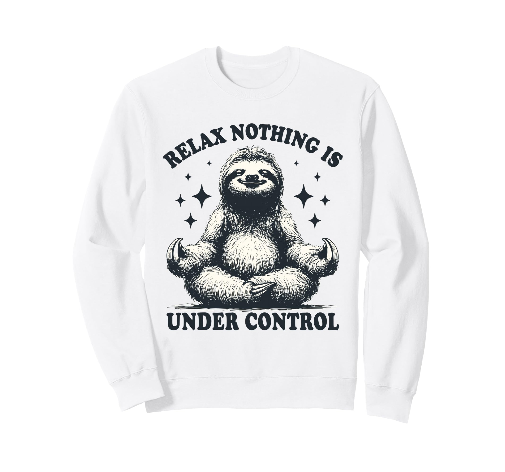 Relax Sloth Meditation Funny Sweatshirt - Casual Everyday Wear for Adults - T-Shirt, Sweatshirt, Hoodie