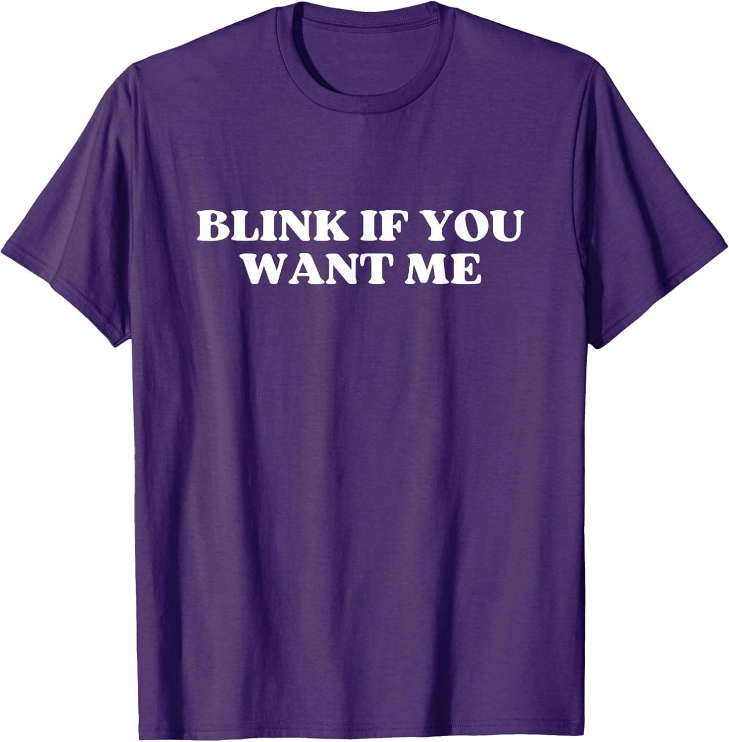 Original Blink If You Want Me Y2k Aesthetic T-Shirt Unisex T-shirt, Sweatshirt, Hoodie, Long Sleeve Tee - T-Shirt, Sweatshirt, Hoodie
