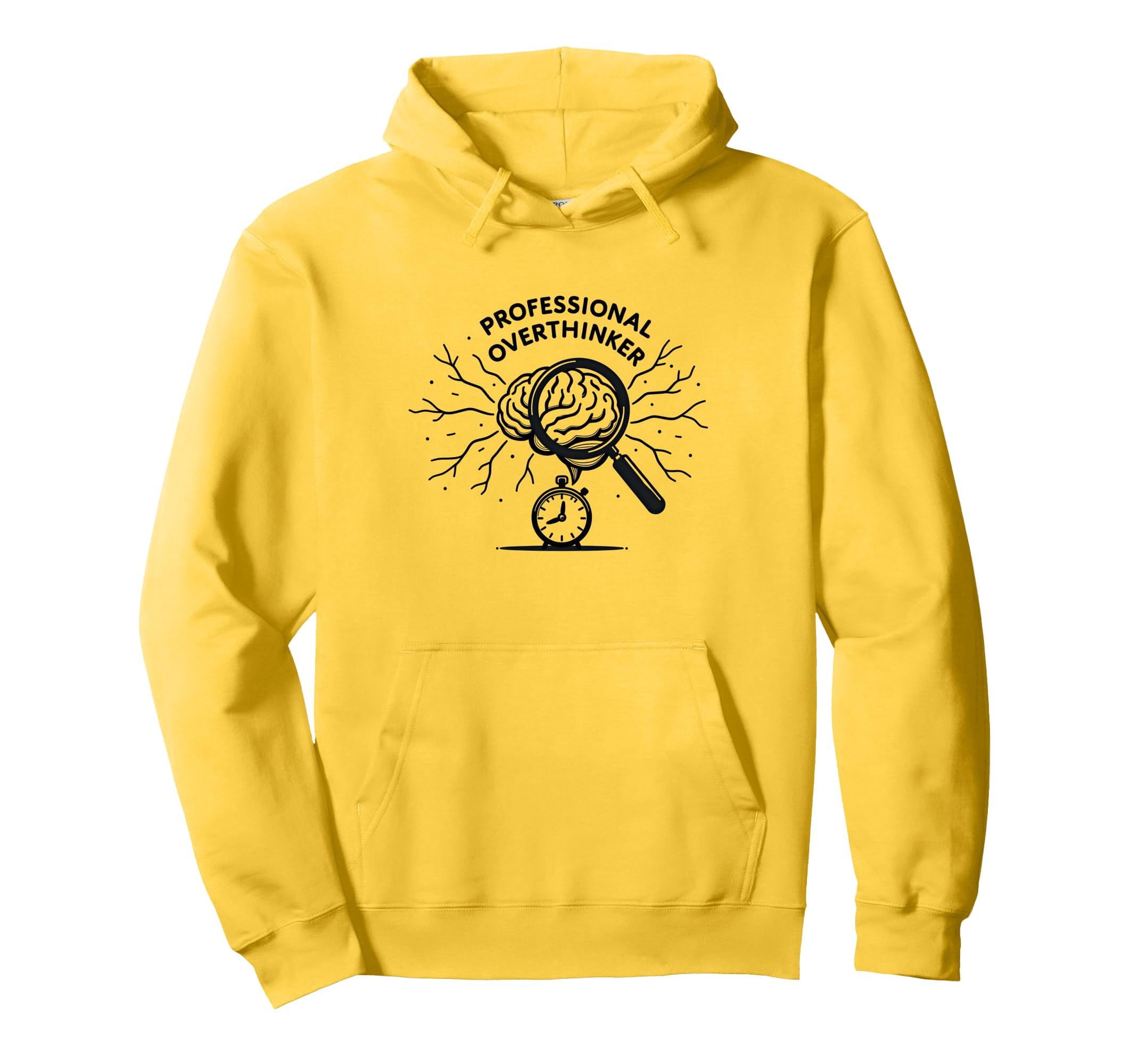 Professional Overthinker Brain Hoodie - Casual Everyday Wear Men Women - T-Shirt, Sweatshirt, Hoodie