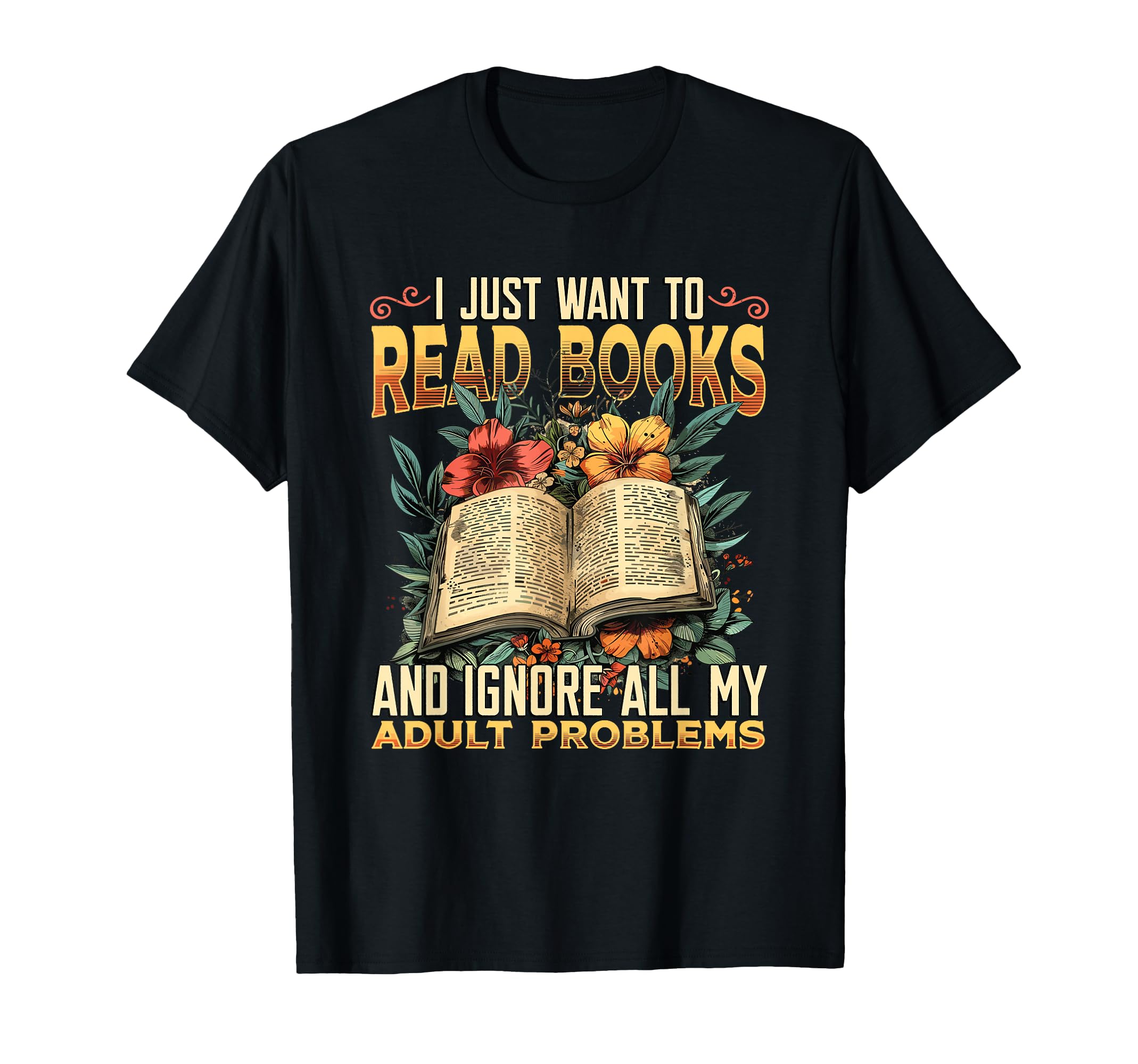I Just Want To Read Books Bookworm T-Shirt - Aesthetic Graphic Unisex - T-Shirt, Sweatshirt, Hoodie