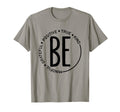Be Mindful Grateful Positive True T-Shirt - Aesthetic Graphic Men Women - T-Shirt, Sweatshirt, Hoodie