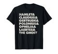 Shakespeare Bard O Hamlet Characters T-Shirt - Trendy Graphic Men Women - T-Shirt, Sweatshirt, Hoodie