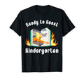 Ready To Roast Kindergarten T-Shirt - Casual Everyday Wear for Adults - T-Shirt, Sweatshirt, Hoodie