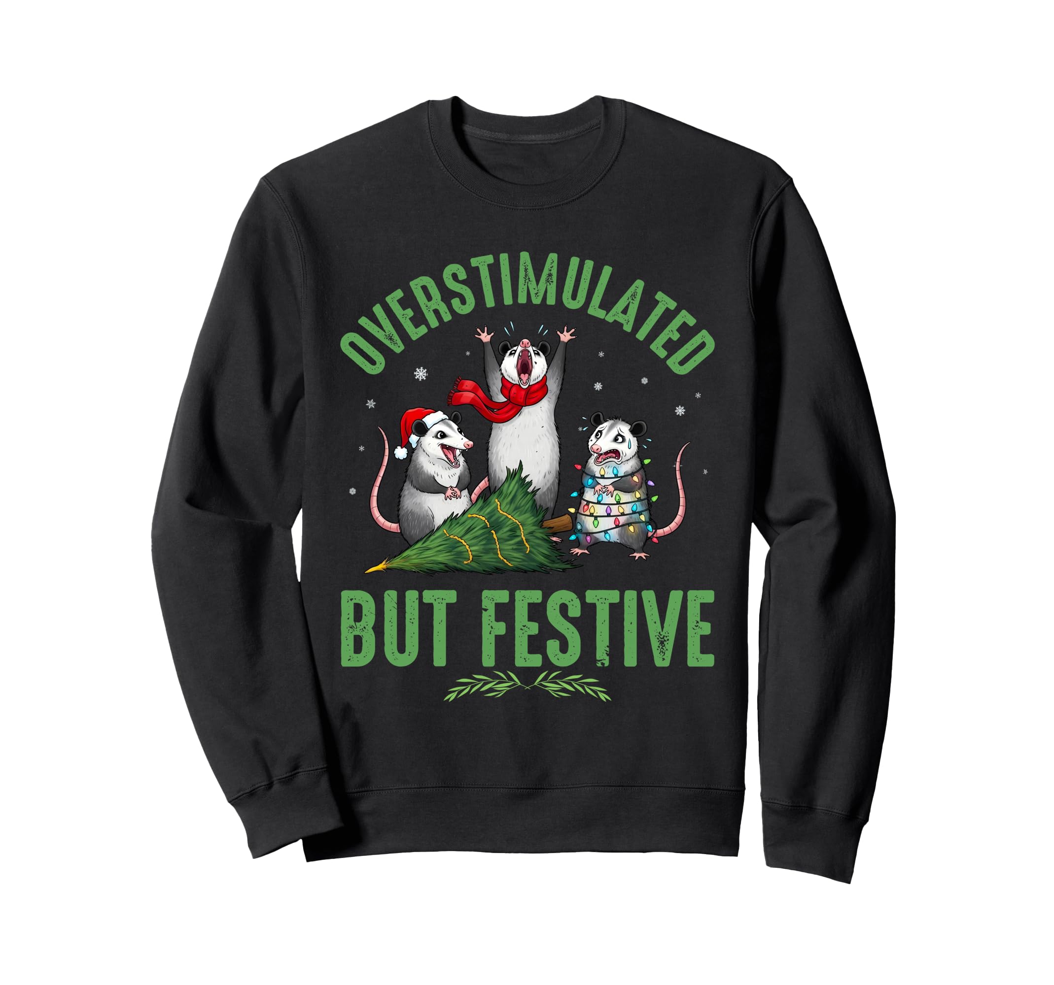 Funny Overstimulated But Festive Sweatshirt - Minimalist Print for Adults - T-Shirt, Sweatshirt, Hoodie