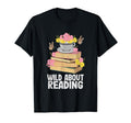 Wild About Reading Book Lover T-Shirt - Streetwear Style Men Women - T-Shirt, Sweatshirt, Hoodie