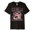 Dark Romance Reader Society Book Lover T-Shirt - Graphic Print Men Women - T-Shirt, Sweatshirt, Hoodie