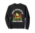 Easily Distracted Frogs Sweatshirt - Fun Novelty Design Men Women - T-Shirt, Sweatshirt, Hoodie
