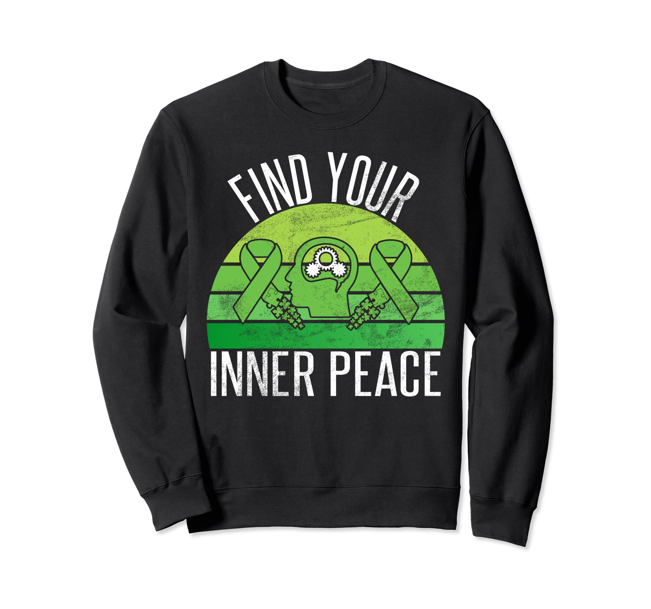 Find Your Inner Peace Mental Health Sweatshirt - Novelty Apparel for Adults - T-Shirt, Sweatshirt, Hoodie