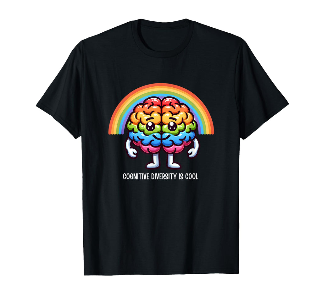 Neurodiversity Cognitive Diversity Is T-Shirt - Custom Art Print Unisex - T-Shirt, Sweatshirt, Hoodie