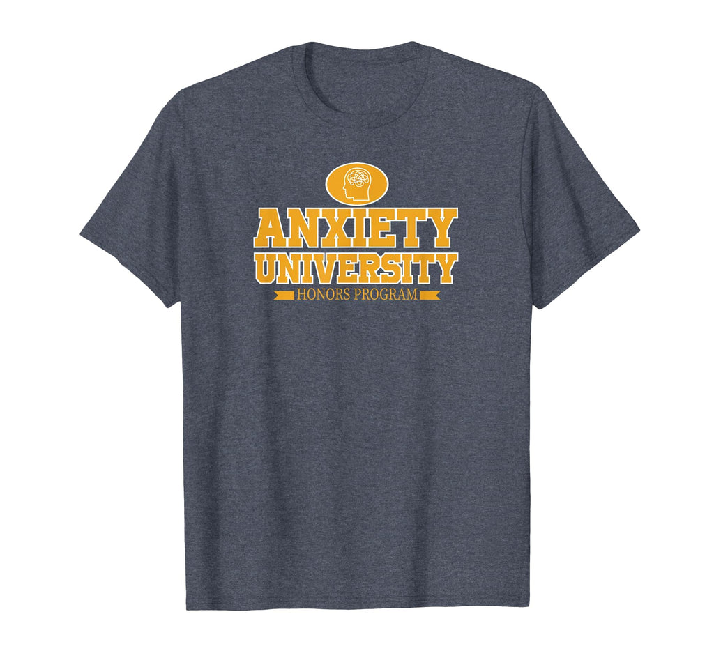 Anxiety University Honors Program T-Shirt - Minimalist Print Men Women - T-Shirt, Sweatshirt, Hoodie