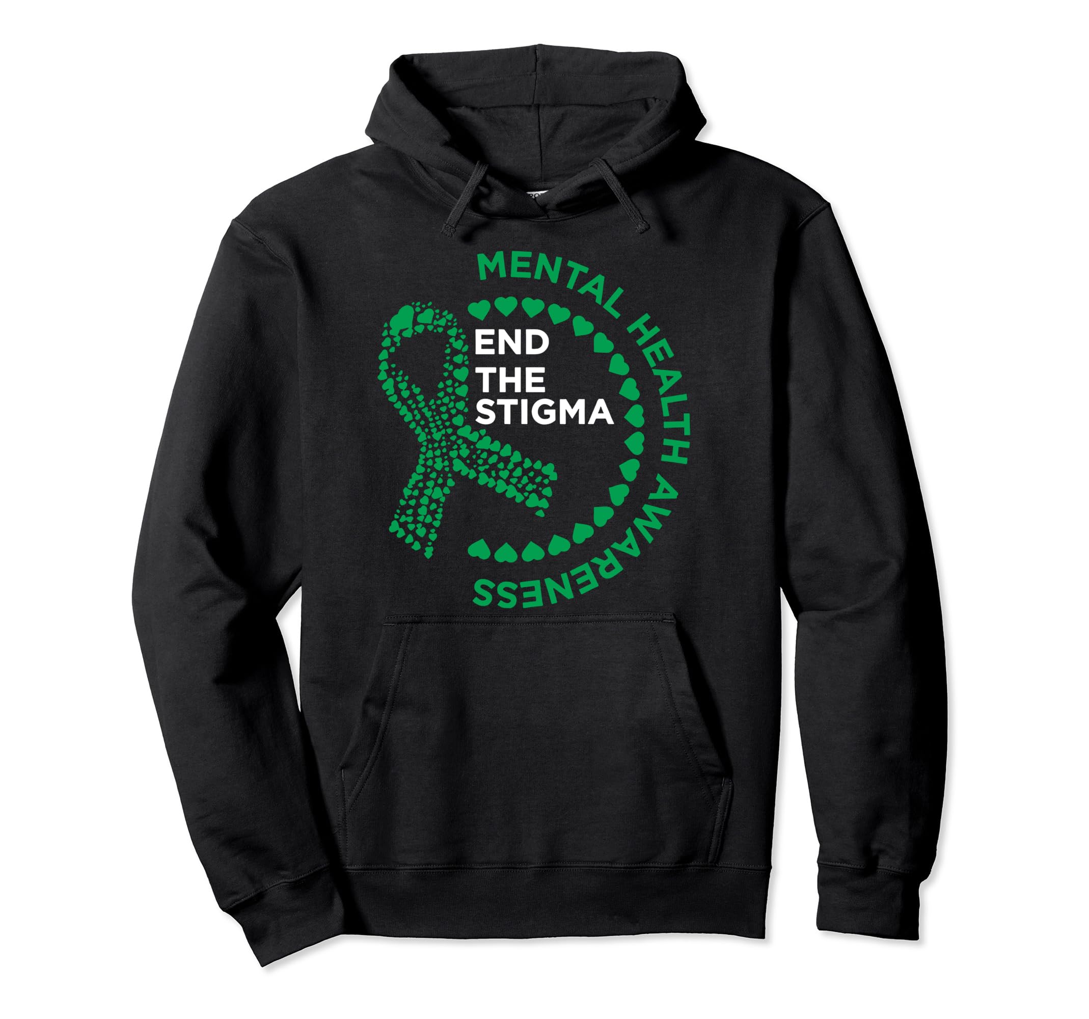 Mental Health Awareness End Stigma Hoodie - Unique Graphic for Adults - T-Shirt, Sweatshirt, Hoodie