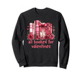 All Booked Valentines Coquette Bow Sweatshirt - Graphic Print Men Women - T-Shirt, Sweatshirt, Hoodie