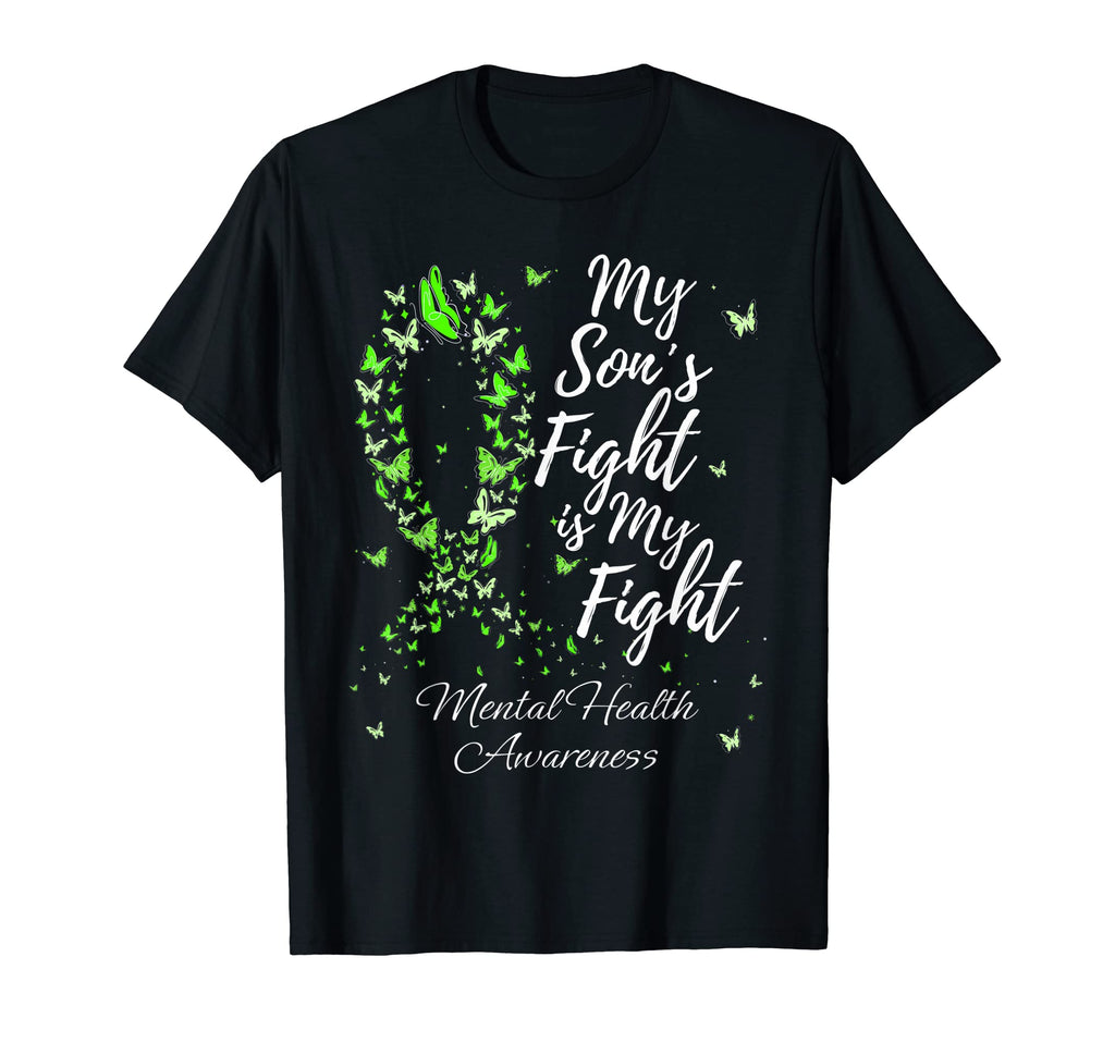 My Sons Fight Is My Fight Mental T-Shirt - Aesthetic Graphic Men Women - T-Shirt, Sweatshirt, Hoodie