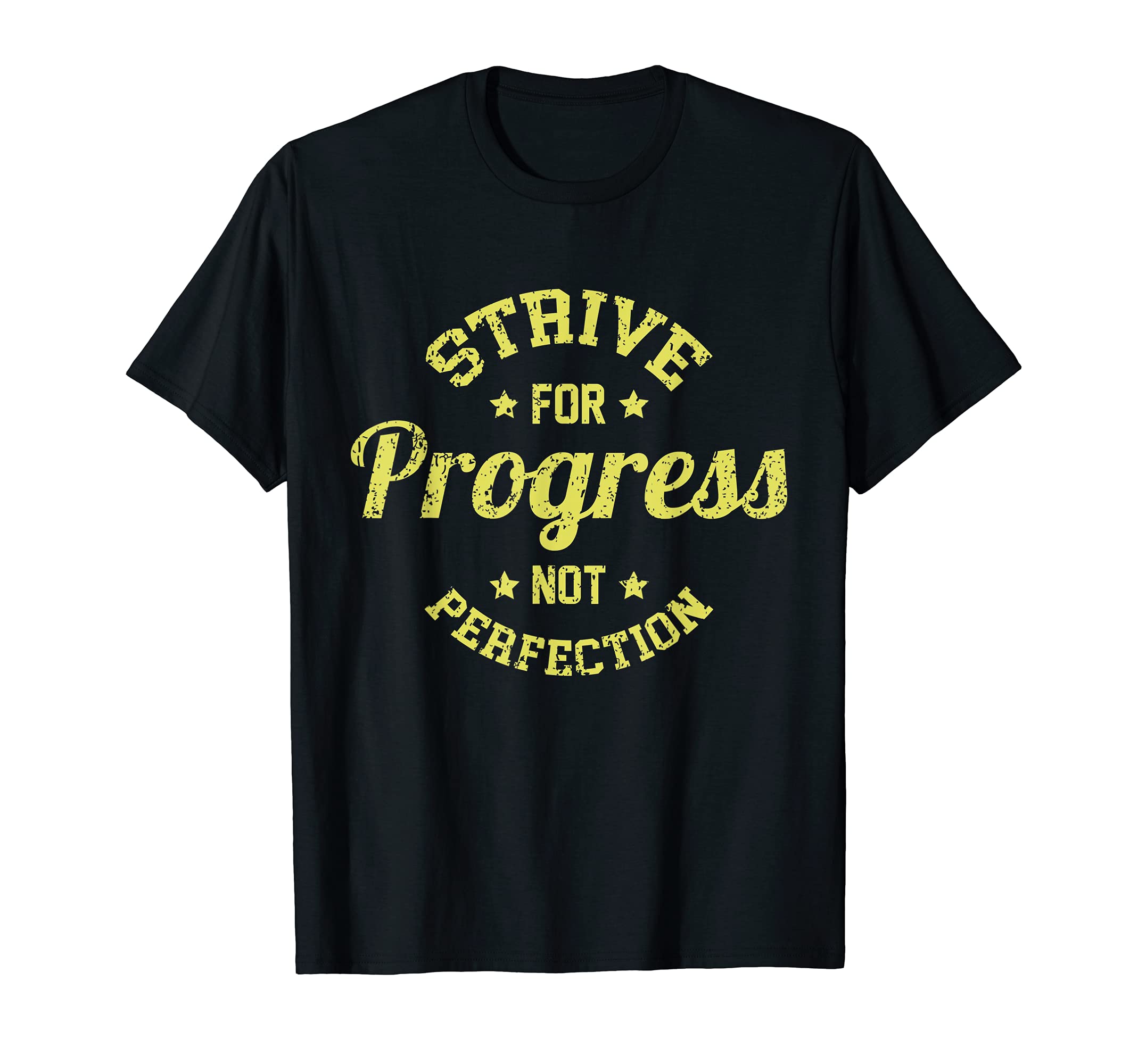 Progress Not Perfection Inspirational T-Shirt - Novelty Apparel for Adults - T-Shirt, Sweatshirt, Hoodie