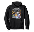 I Read Past My Bedtime Eternally Hoodie - Fun Novelty Design Men Women - T-Shirt, Sweatshirt, Hoodie